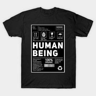 Human Being, Emotional Humour Packaging T-Shirt